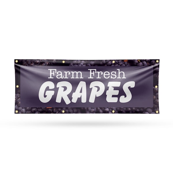 Signmission Farm Fresh Grapes, 36 Inch x 96 Inch, Vinyl Banner - B-96-30594