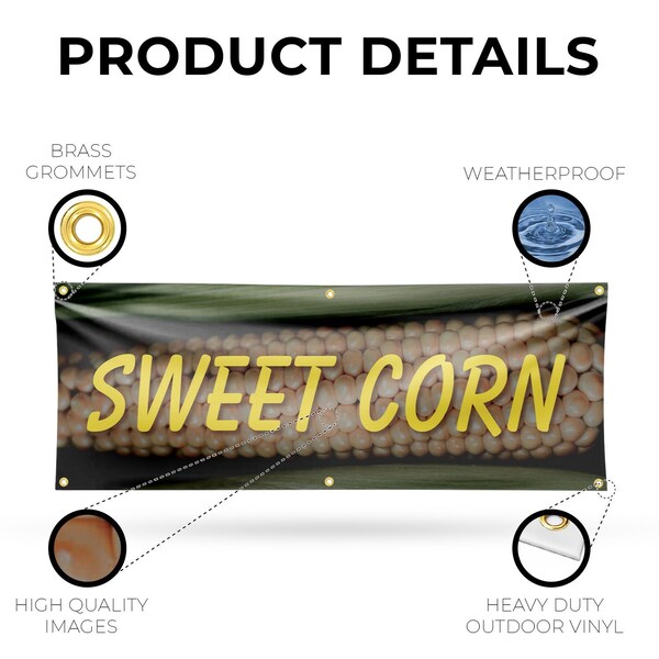 Signmission Sweet Corn, 24 Inch x 72 Inch, Vinyl Banner - B-72-30876