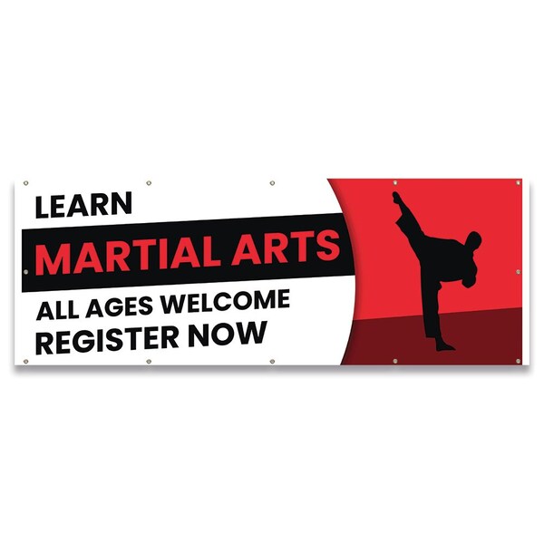 Signmission Learn Martial Arts All Ages Welcome Register Now Banner Concession Stand Food Truck Single Sided - B-120-30098