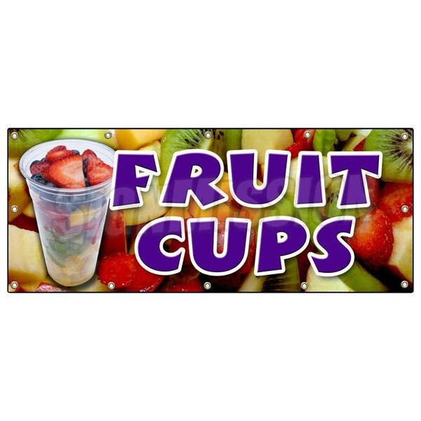 Signmission FRUIT CUPS BANNER SIGN peaches pineapple orange cocktail salad berry - B-120 FRUIT CUPS