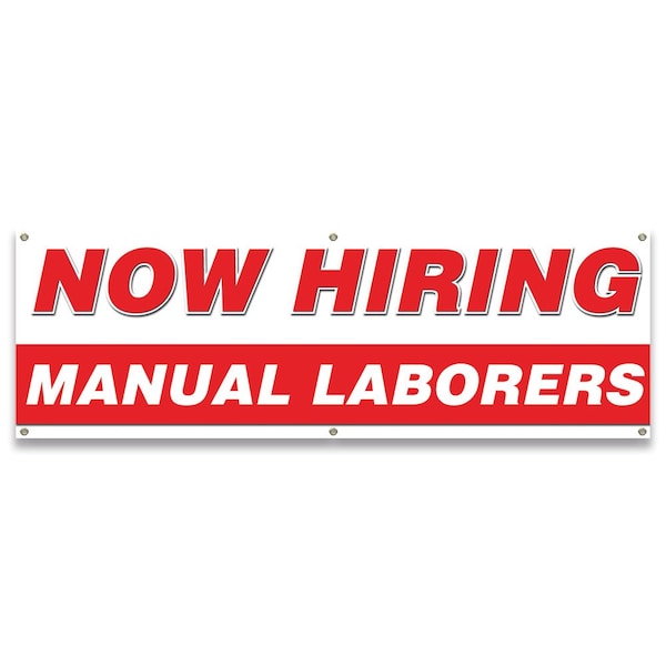 Signmission Now Hiring Manual Laborers Banner Apply Inside Accepting Application Single Sided - B-72-30274