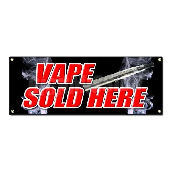 Signmission VAPE SOLD HERE BANNER SIGN vapor pen liquid flavors smoke smoker hookah pen ecig - B-VAPE SOLD HERE