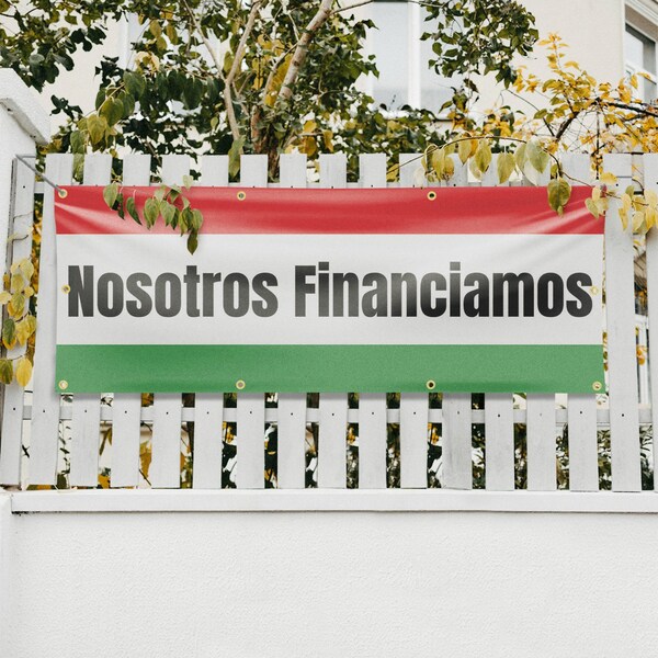 Signmission Nosotros Financiamos, 36 Inch x 96 Inch, Vinyl Banner - B-96-30759