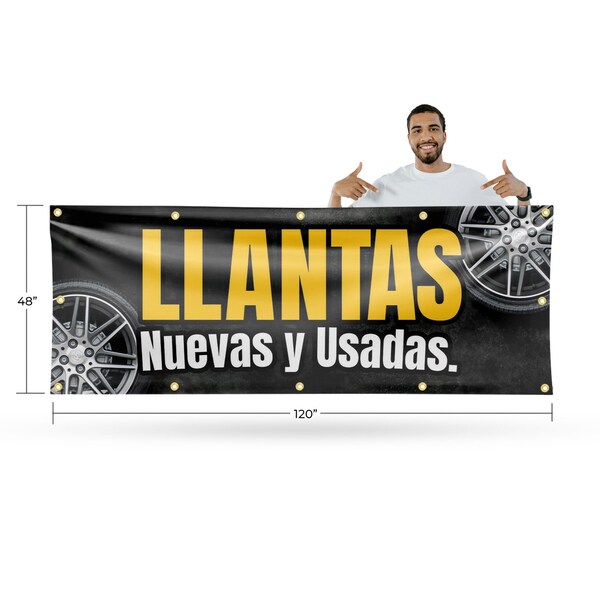 Signmission Llantas Nuevas y Usadas, 48 Inch x 120 Inch, Vinyl Banner - B-120-30726