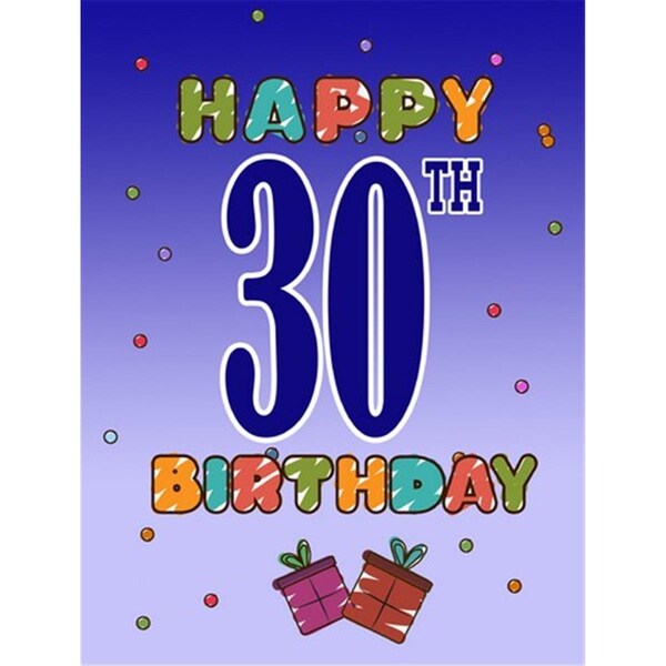 Patioplus Happy 30Th Birthday Flag Garden Size - PA252265