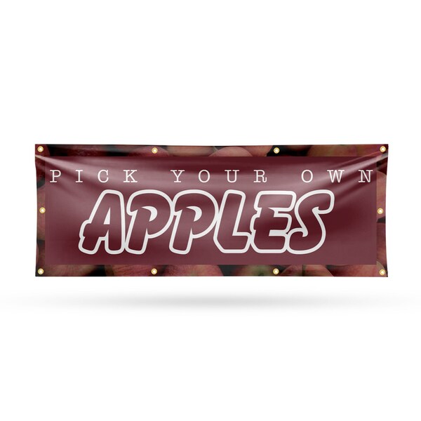 Signmission Pick Your Own Apples, 36 Inch x 96 Inch, Vinyl Banner - B-96-30788