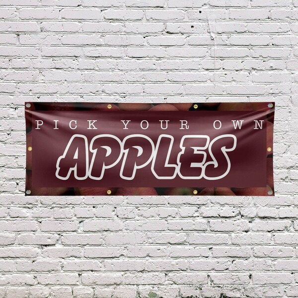 Signmission Pick Your Own Apples, 36 Inch x 96 Inch, Vinyl Banner - B-96-30788