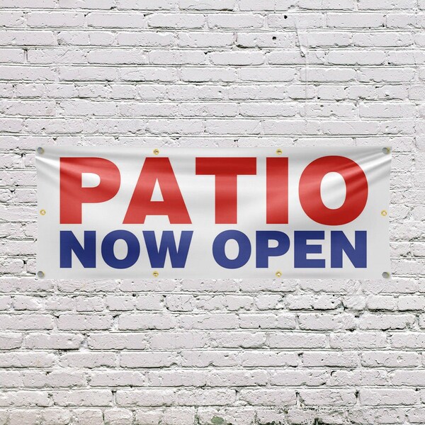 Signmission Patio Now Open, 36 Inch x 96 Inch, Vinyl Banner - B-96-30780