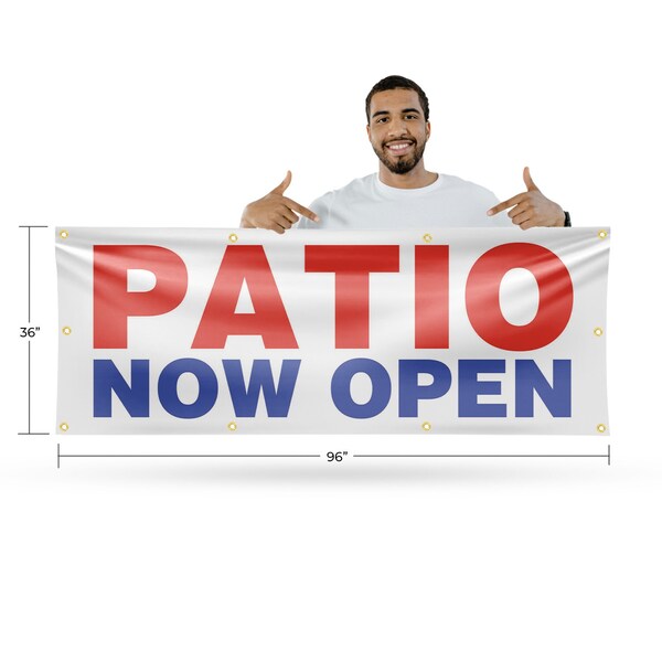 Signmission Patio Now Open, 36 Inch x 96 Inch, Vinyl Banner - B-96-30780