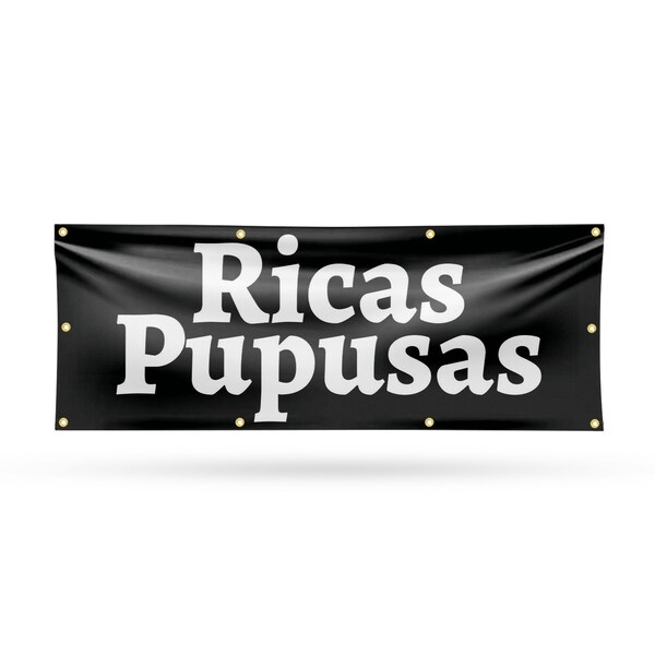 Signmission Ricas Pupusas, 36 Inch x 96 Inch, Vinyl Banner - B-96-30835