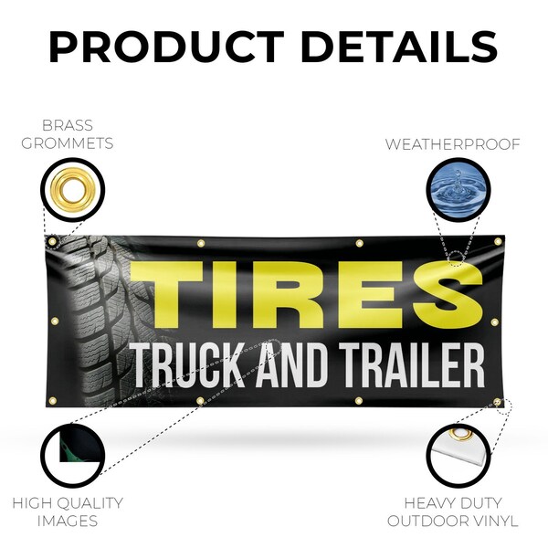 Signmission Tires Truck and Trailer, 36 Inch x 96 Inch, Vinyl Banner - B-96-30895