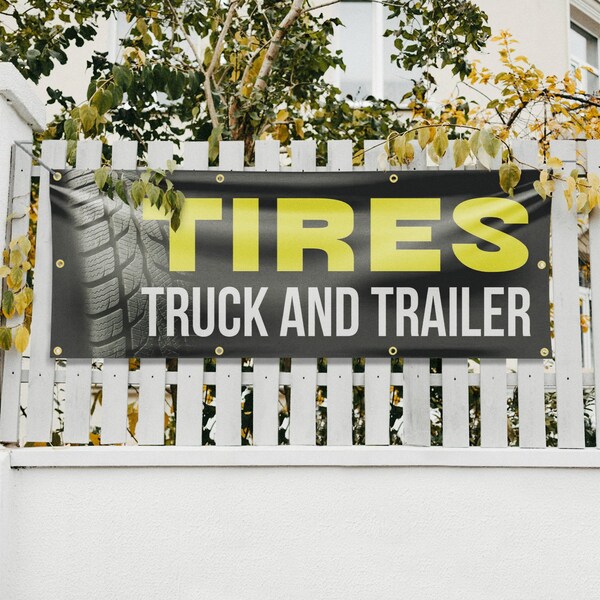 Signmission Tires Truck and Trailer, 36 Inch x 96 Inch, Vinyl Banner - B-96-30895