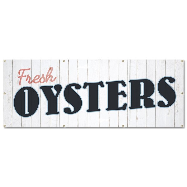 Signmission Oysters, 36 Inch, Banner - B-96-30408
