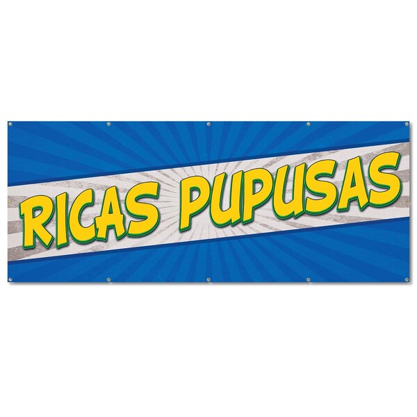 Signmission Ricas Pupusas, 48 Inch, Banner - B-120-30421