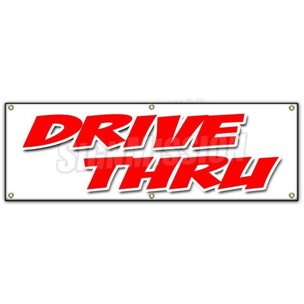Signmission DRIVE-THRU BANNER SIGN restaurant bank beer food ice cream burgers - B-72 DRIVE-THRU