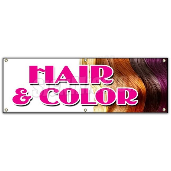 Signmission HAIR & COLOR BANNER SIGN coloring manicurist pedicure perms stylist - B-72 HAIR & COLOR