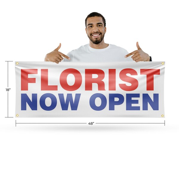 Signmission Florist Now Open, 18 Inch x 48 Inch, Vinyl Banner - B-30638