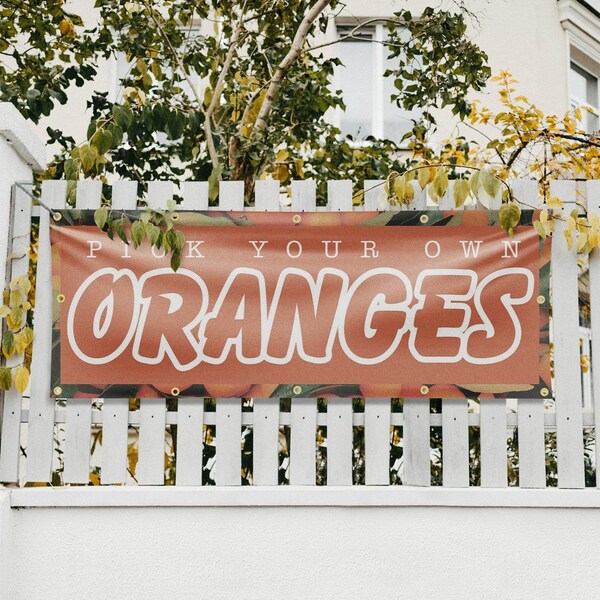 Signmission Pick Your Own Oranges, 48 Inch x 120 Inch, Vinyl Banner - B-120-30793