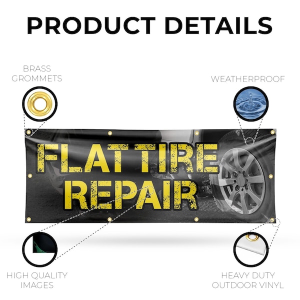 Signmission Flat Tire Repair, 36 Inch x 96 Inch, Vinyl Banner - B-96-30632