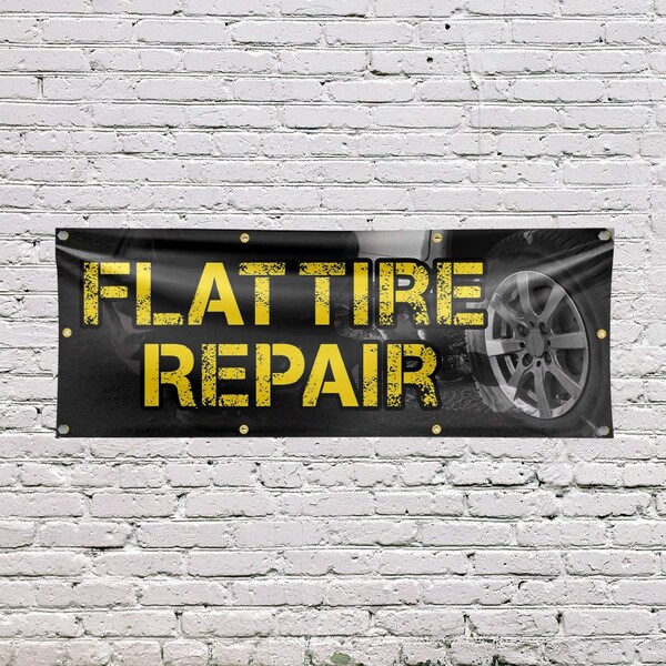 Signmission Flat Tire Repair, 36 Inch x 96 Inch, Vinyl Banner - B-96-30632