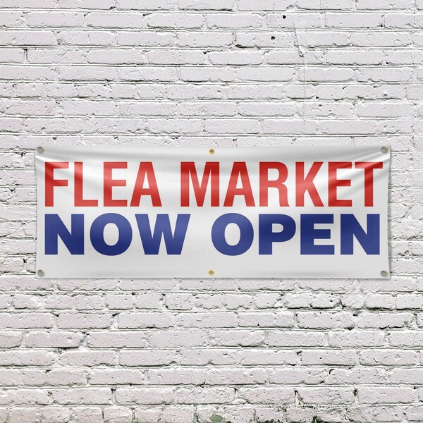 Signmission Flea Market Now Open, 24 Inch x 72 Inch, Vinyl Banner - B-72-30635