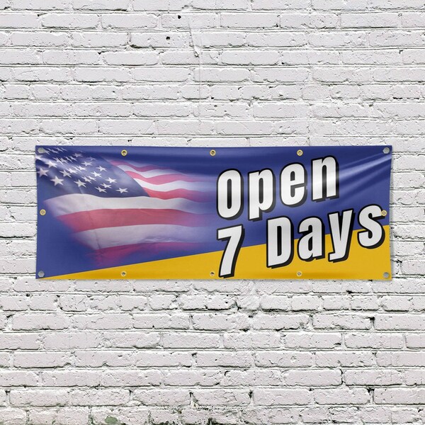 Signmission Open 7 Days, 48 Inch x 120 Inch, Vinyl Banner - B-120-30770