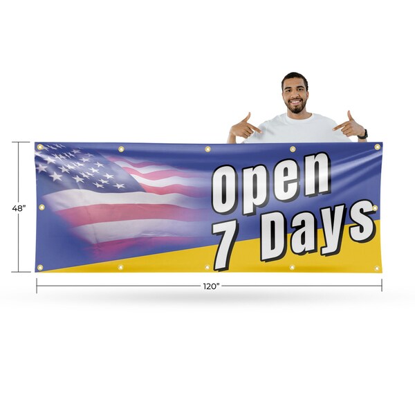 Signmission Open 7 Days, 48 Inch x 120 Inch, Vinyl Banner - B-120-30770