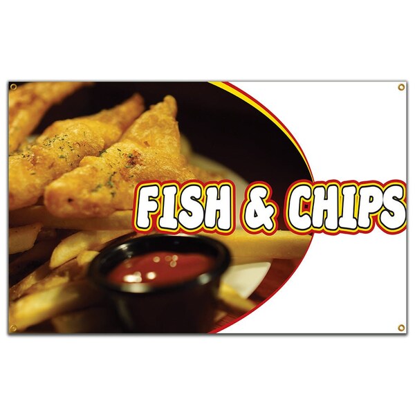Signmission Fish And Chips Banner Heavy Duty 13 Oz Vinyl with Grommets - B-60 FISH AND CHIPS