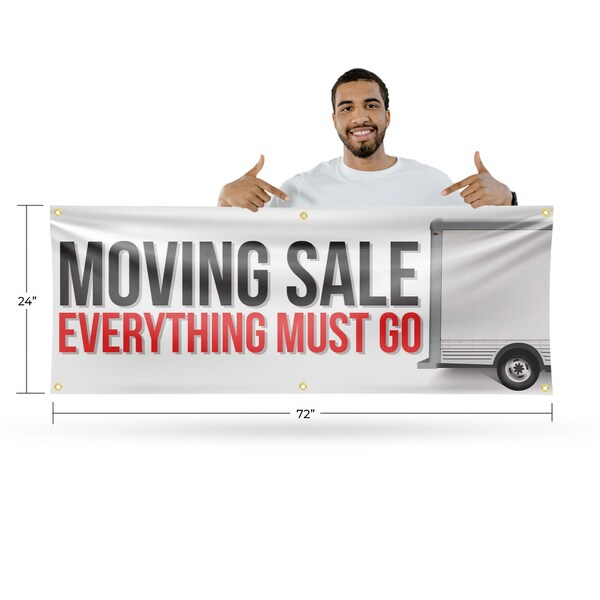 Signmission Moving Sale Everything Must Go, 24 Inch x 72 Inch, Vinyl Banner - B-72-30743