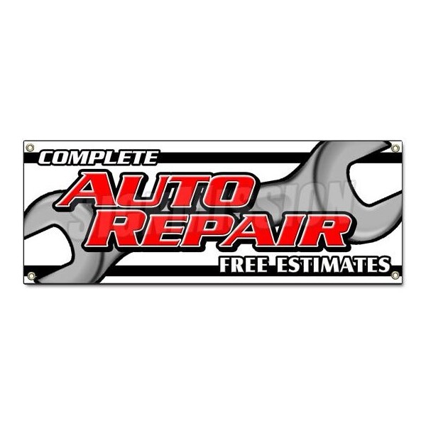 Signmission COMPLETE AUTO REPAIR FREE ESTIMATES BANNER SIGN cars a/c brakes muffler - B-COMPLETE AUTO REPAIR FRE