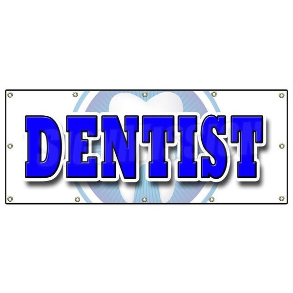 Signmission DENTIST BANNER SIGN dental false teeth no appointment cleaning dds - B-120 DENTIST