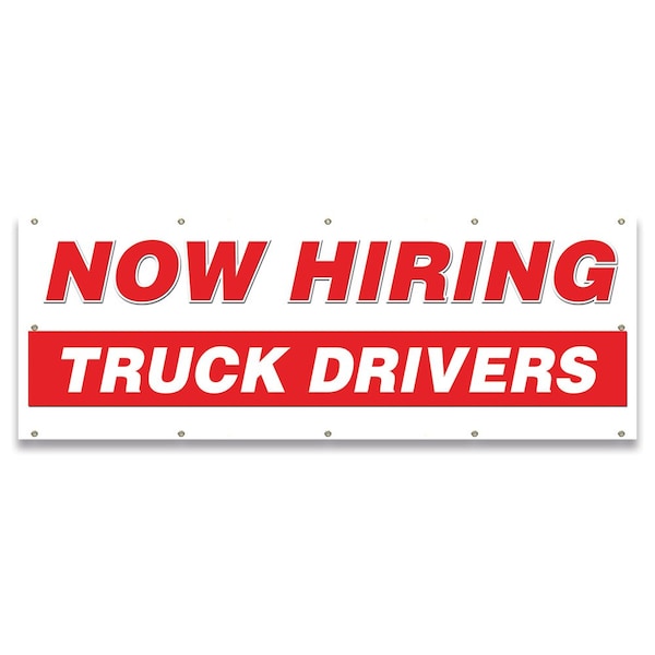 Signmission Now Hiring Truck Drivers Banner Apply Inside Accepting Application Single Sided - B-120-30317
