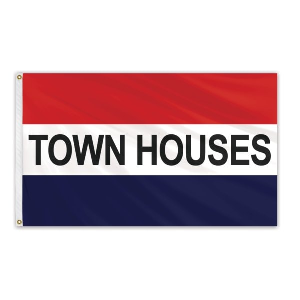Global Flags Unlimited Town Houses Message Flag 3'x5' Standard Flag - 204560