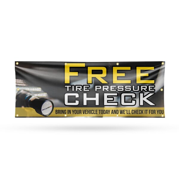 Signmission Free Tire Pressure Check, 36 Inch x 96 Inch, Vinyl Banner - B-96-30647