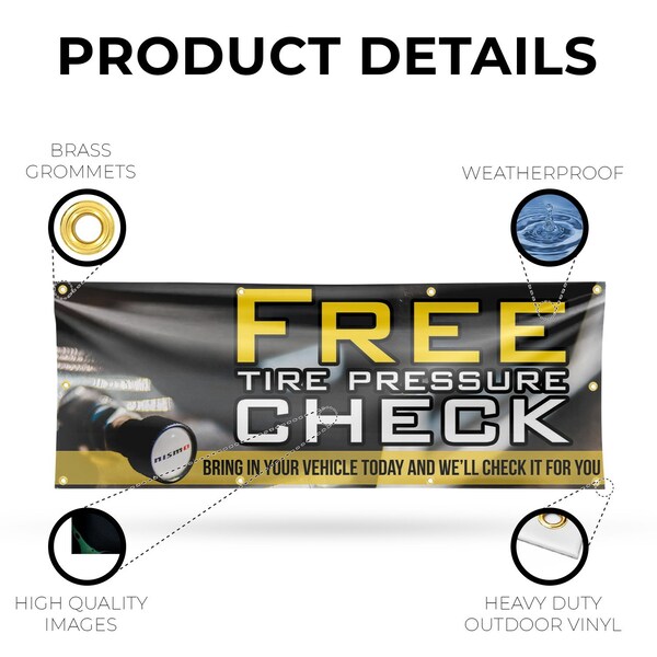 Signmission Free Tire Pressure Check, 36 Inch x 96 Inch, Vinyl Banner - B-96-30647