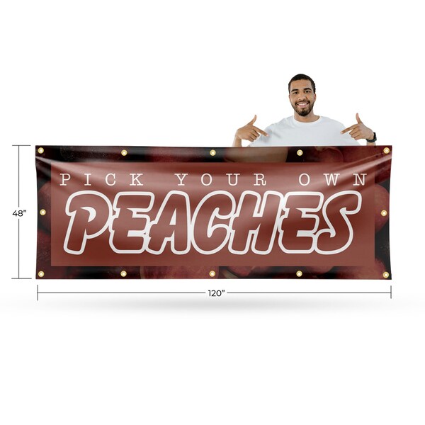 Signmission Pick Your Own Peaches, 48 Inch x 120 Inch, Vinyl Banner - B-120-30794