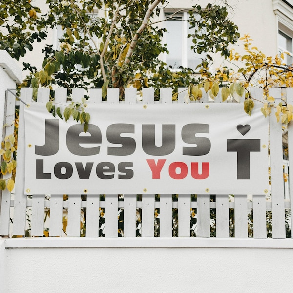 Signmission Jesus Loves You, 48 Inch x 120 Inch, Vinyl Banner - B-120-30709