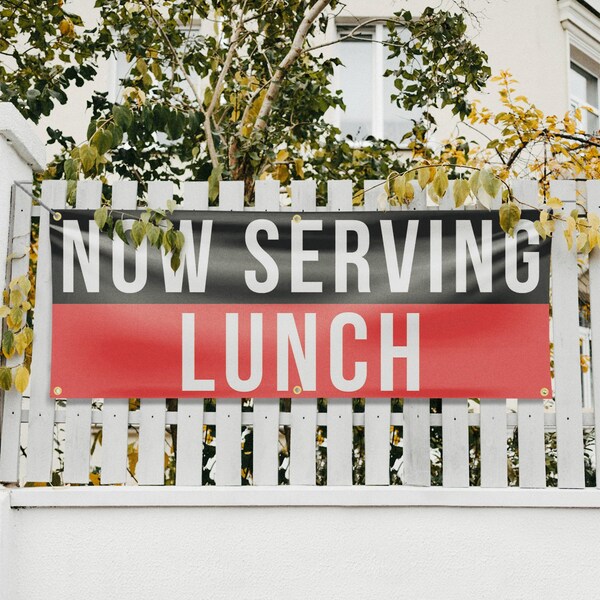 Signmission Now Serving Lunch, 24 Inch x 72 Inch, Vinyl Banner - B-72-30765