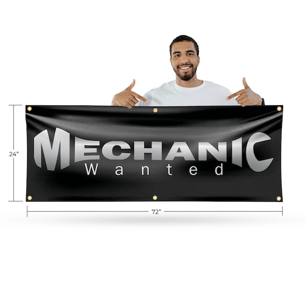 Signmission Mechanic Wanted, 24 Inch x 72 Inch, Vinyl Banner - B-72-30733
