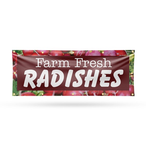 Signmission Farm Fresh Radishes, 48 Inch x 120 Inch, Vinyl Banner - B-120-30613