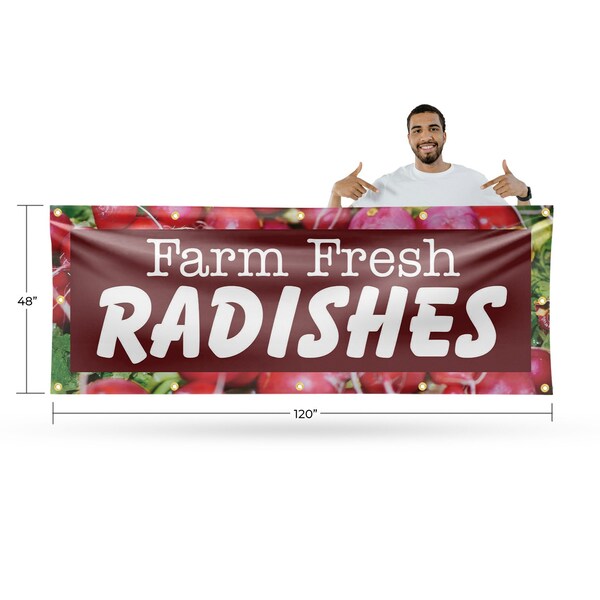 Signmission Farm Fresh Radishes, 48 Inch x 120 Inch, Vinyl Banner - B-120-30613