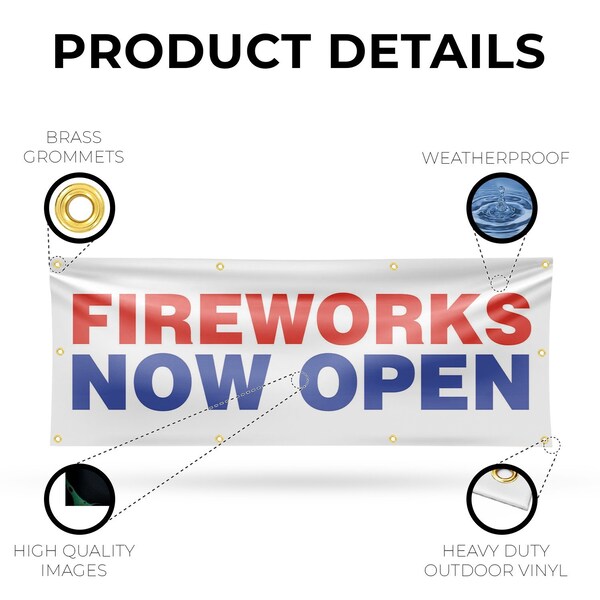 Signmission Fireworks Now Open, 36 Inch x 96 Inch, Vinyl Banner - B-96-30630