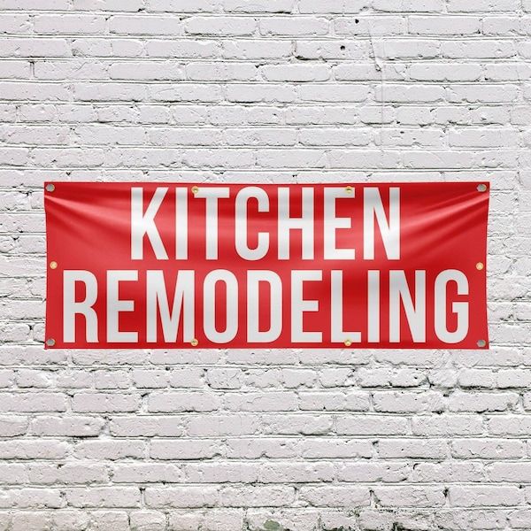 Signmission Kitchen Remodeling, 36 Inch x 96 Inch, Vinyl Banner - B-96-30718