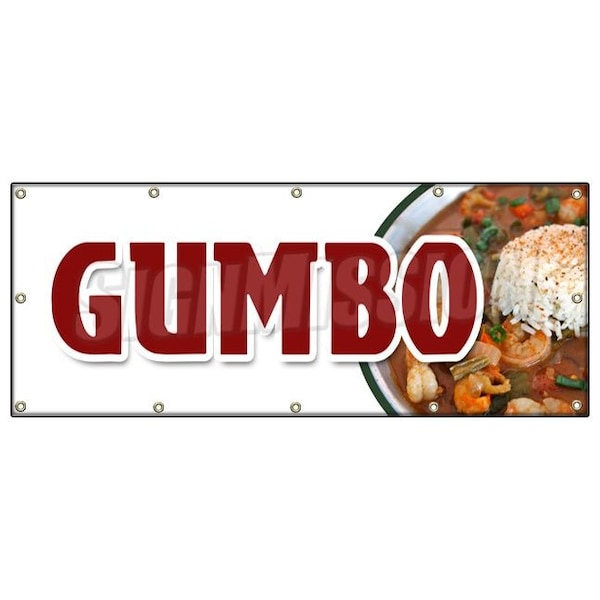 Signmission GUMBO BANNER SIGN louisiana creole andouille sausage homemade shrimp - B-120 GUMBO