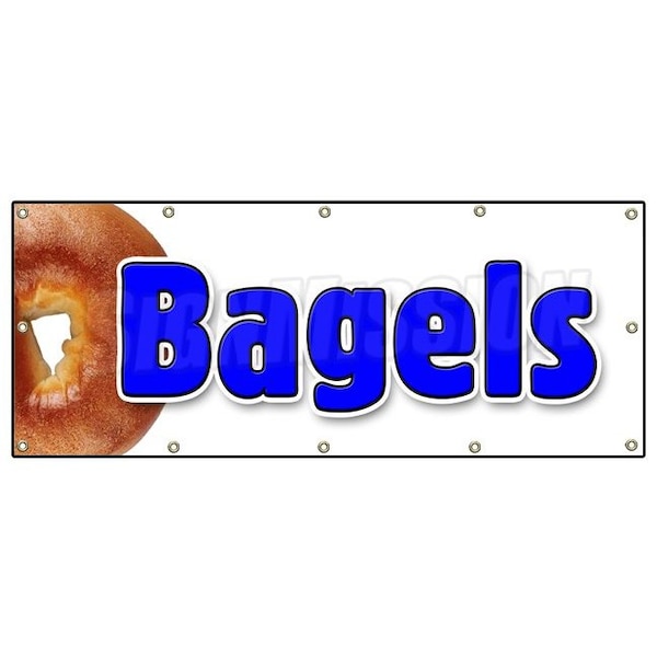 Signmission BAGELS 1 BANNER SIGN made fresh daily baked water bialys new york style - B-120 BAGELS 1