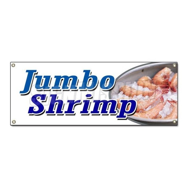 Signmission JUMBO SHRIMP BANNER SIGN cocktail cold local healthy food deep fried - B-JUMBO SHRIMP