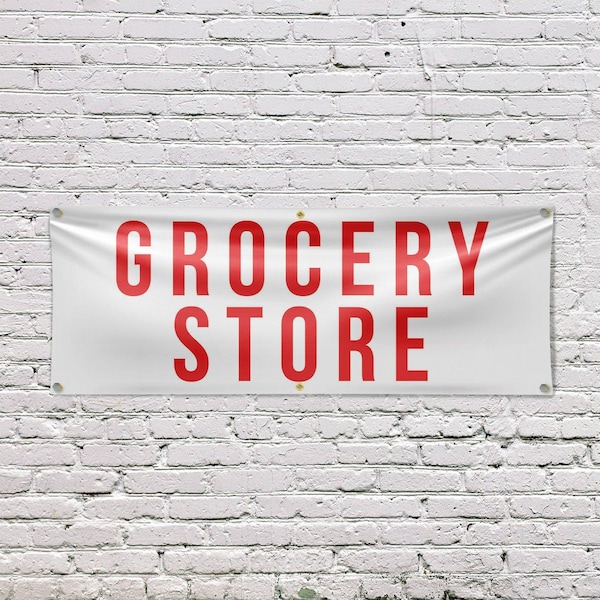Signmission Grocery Store, 24 Inch x 72 Inch, Vinyl Banner - B-72-30680