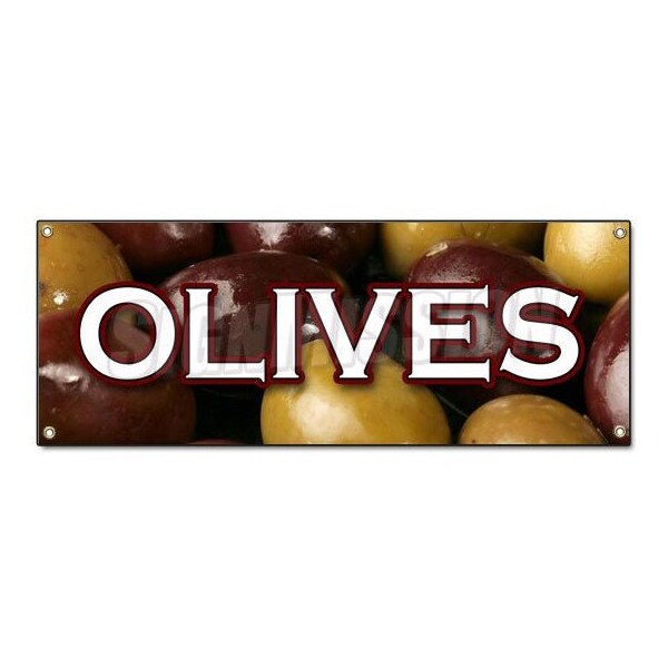 Signmission OLIVES BANNER SIGN greek green black kalamata olive oil manzanilla cured - B-OLIVES