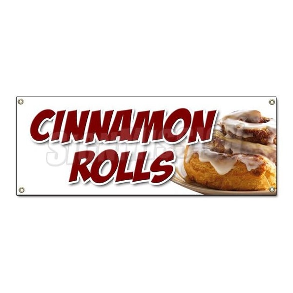 Signmission CINNAMON ROLLS BANNER SIGN fresh baked bakery still warm homemade hot - B-CINNAMON ROLLS