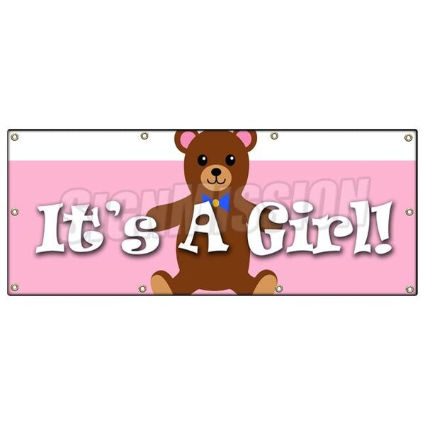 Signmission ITS A GIRL! BANNER SIGN birth pregnant hospital welcome home - B-96 ITS A GIRL